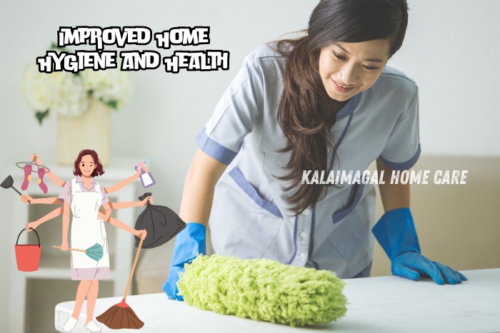 Kalaimagal Home Care in Coimbatore offers improved home hygiene and health through professional cleaning services. Our skilled home maids ensure a clean and healthy living environment, reducing allergens and promoting overall wellness