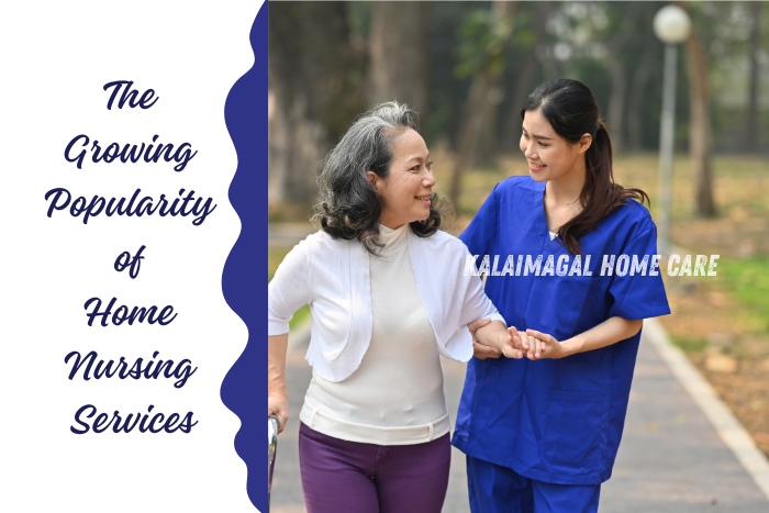 A compassionate nurse in blue scrubs assisting an elderly woman with a walker, illustrating the growing popularity of home nursing services. Kalaimagal Home Care in Coimbatore provides dedicated and personalized care, ensuring the well-being and comfort of seniors in the familiar surroundings of their homes